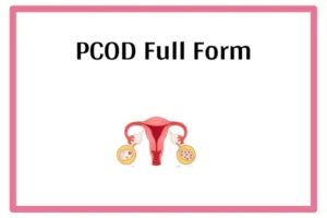 PCOD Full Form In Marathi