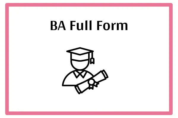 BA Full Form In Marathi