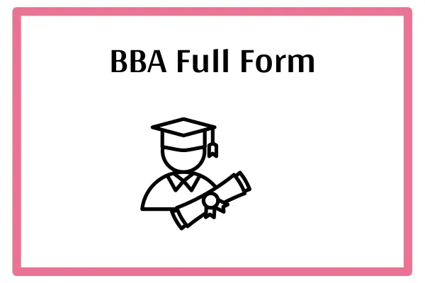 BBA Full Form In Marathi