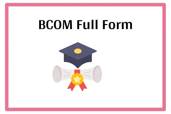 BCOM Full Form In Marathi