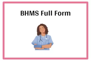 BHMS Full Form In Marathi