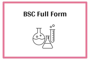 BSC Full Form In Marathi