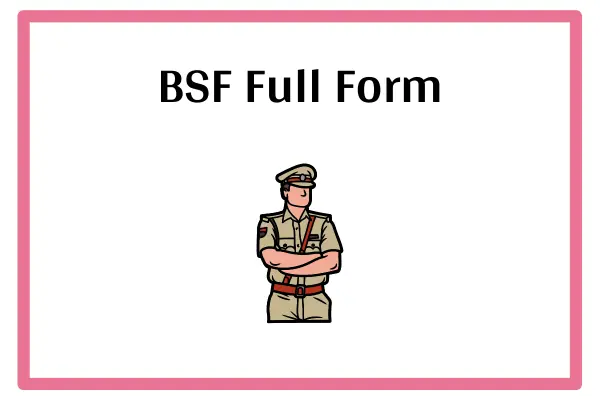 BSF Full Form In Marathi