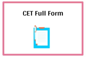 CET Full Form In Marathi
