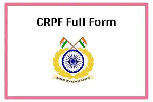 CRPF Full Form In Marathi