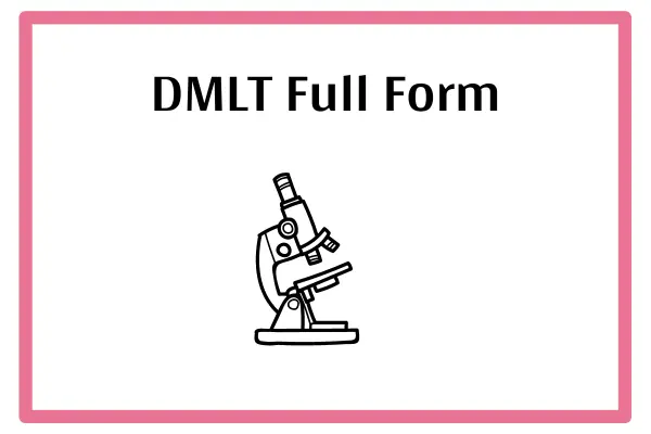 DMLT Full Form In Marathi