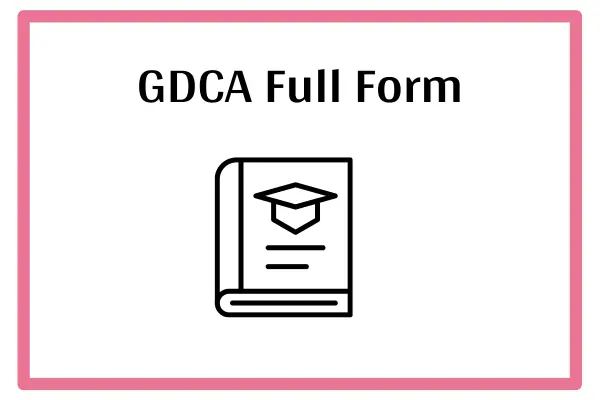 GDCA Full Form In Marathi