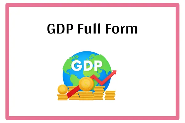 GDP Full Form In Marathi