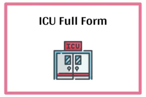 ICU Full Form In Marathi