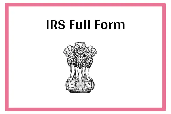 IRS Full Form In Marathi