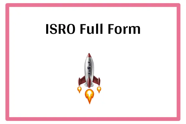 ISRO Full Form In Marathi