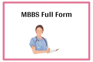 MBBS Full Form In Marathi