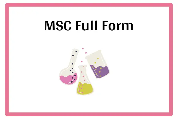 MSC Full Form In Marathi