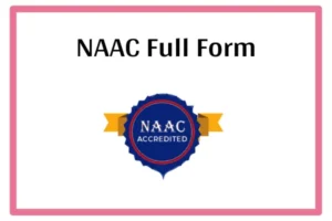 NAAC Full Form In Marathi