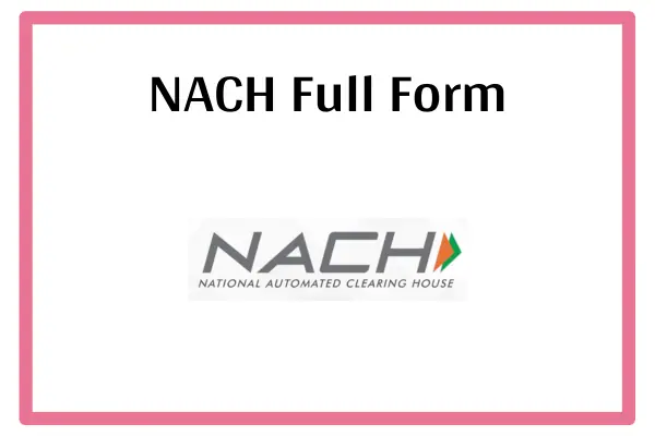 NACH Full Form In Marathi