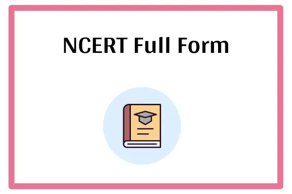 NCERT Full Form In Marathi